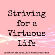 strivingforavirtuouslife